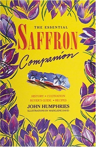 Beispielbild fr The Essential Saffron Companion zum Verkauf von Better World Books