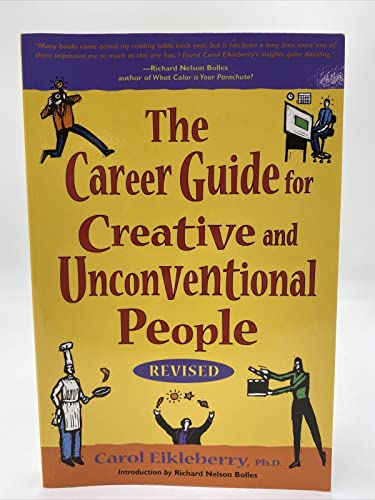 Stock image for The Career Guide for Creative and Unconventional People for sale by SecondSale