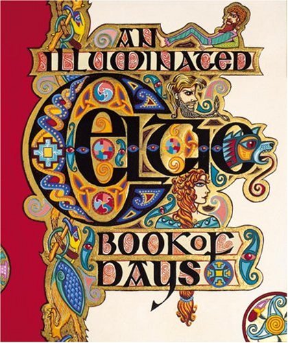 9781580081023: Illuminated Celtic Book of Days