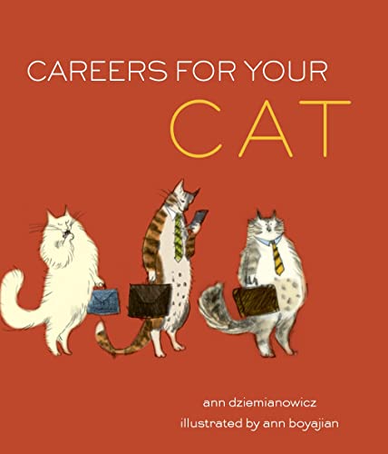Beispielbild fr Careers for Your Cat zum Verkauf von SecondSale