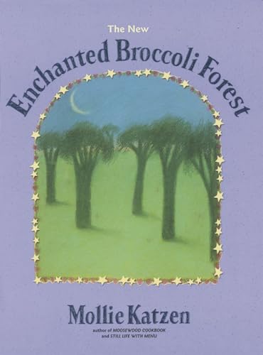 The New Enchanted Broccoli Forest [signed]