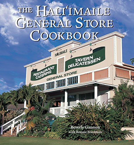 Stock image for The Hali'imaile General Store Cookbook: Home Cooking from Maui for sale by SecondSale
