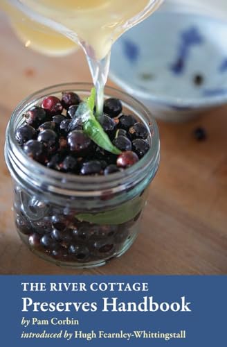 Imagen de archivo de The River Cottage Preserves Handbook: [A Cookbook] (River Cottage Handbooks) a la venta por Ergodebooks