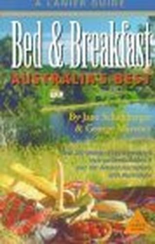 9781580081962: Bed and Breakfast Australia's Best