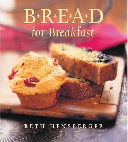 9781580082136: Bread for Breakfast