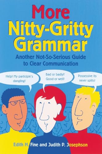 9781580082280: More Nitty-Gritty Grammar: Another Not-So-Serious Guide to Clear Communication