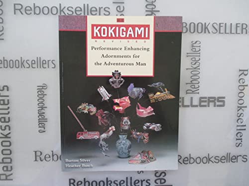 9781580082457: Kokigami: Performance Enhancing Adornments for the Adventurous Man