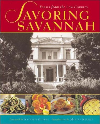 Beispielbild fr Savoring Savannah : Feasts from the Low Country zum Verkauf von Better World Books