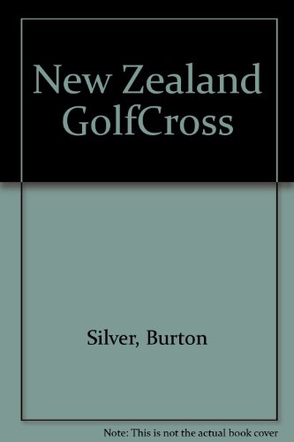 9781580082761: New Zealand Golf Cross