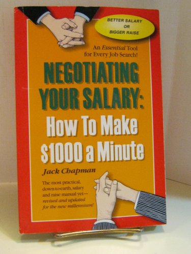 Stock image for Negotiating Your Salary: How to Make $1000 a Minute for sale by SecondSale