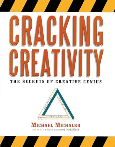 Imagen de archivo de Cracking Creativity: The Secrets of Creative Genius a la venta por Gulf Coast Books