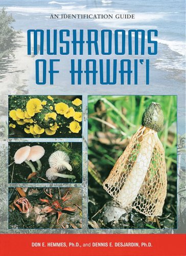 Imagen de archivo de MUSHROOMS OF HAWAI'I. An Identification Guide. a la venta por PASCALE'S  BOOKS