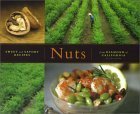 Beispielbild fr Nuts : Sweet and Savory Recipes from Diamond of California zum Verkauf von Better World Books