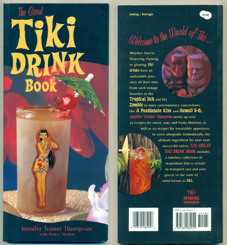 Imagen de archivo de The Great Tiki Drink Book a la venta por HPB-Emerald