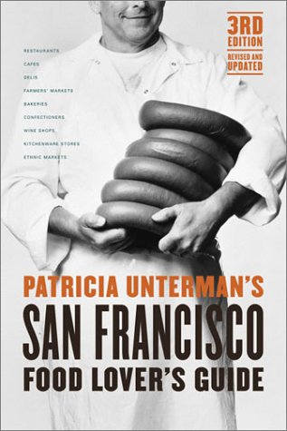 Patricia Unterman's San Francisco Food Lover's Guide (SIGNED)