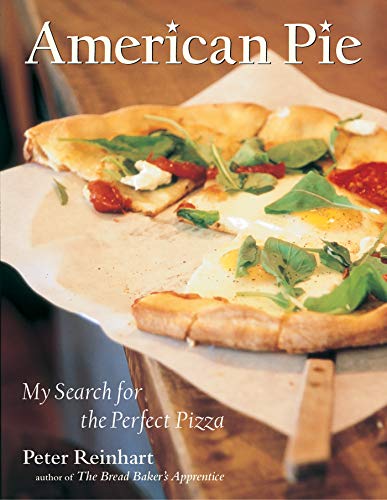 Stock image for American Pie: My Search for the Perfect Pizza for sale by Zoom Books Company