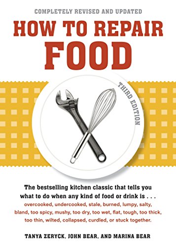 Beispielbild fr How to Repair Food, Third Edition zum Verkauf von Better World Books