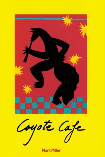 Stock image for Coyote Cafe for sale by SecondSale