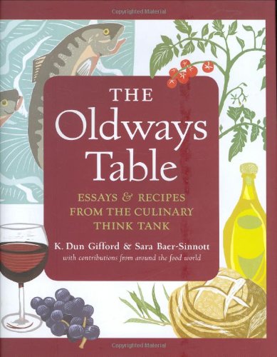 Beispielbild fr The Oldways Table : Essays and Recipes from the Culinary Think Tank zum Verkauf von Better World Books