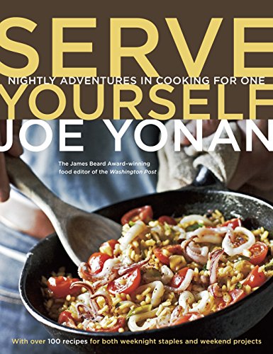 Stock image for Serve Yourself: Nightly Adventures in Cooking for One for sale by SecondSale