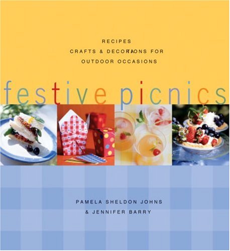 Imagen de archivo de Festive Picnics: Recipes, Crafts and Decorations for Outdoor Occasions a la venta por Wonder Book