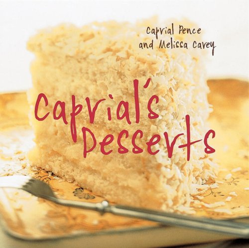 Stock image for Caprial's Desserts for sale by Better World Books: West