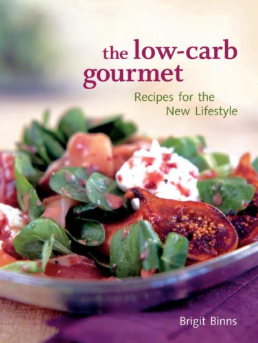 Imagen de archivo de The Low-Carb Gourmet: Recipes for the New Lifestyle a la venta por HPB Inc.