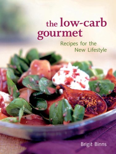 Stock image for The Low-Carb Gourmet: Recipes for the New Lifestyle for sale by ThriftBooks-Atlanta