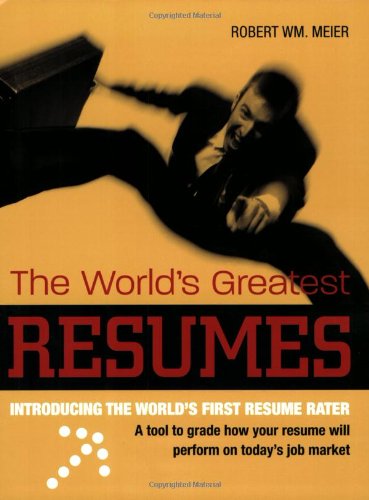 Stock image for The Worlds Greatest Resumes for sale by Hawking Books