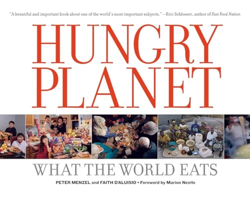 Stock image for Hungry Planet: What the World Eats for sale by HPB Inc.