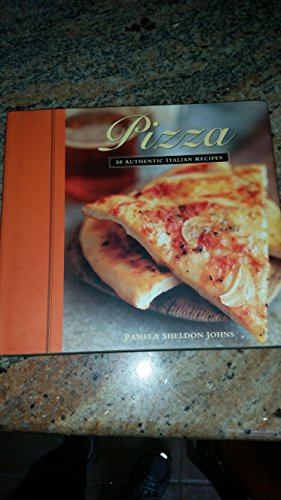 9781580087070: Pizza- 50 Authentic Italian Recipes