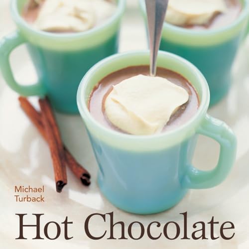 Stock image for Hot Chocolate: [A Recipe Book] for sale by Infinity Books Japan