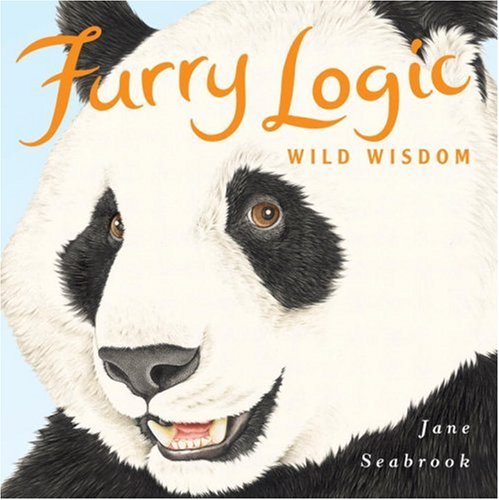 Beispielbild fr Furry Logic Wild Wisdom zum Verkauf von SecondSale