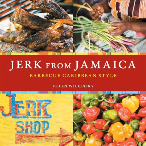 9781580088428: Jerk from Jamaica: Barbecue Caribbean Style [A Cookbook]