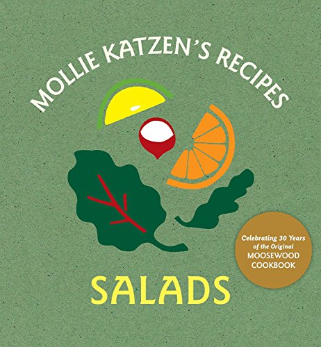 Beispielbild fr Mollie Katzens Recipes: Salads: [A Cookbook] zum Verkauf von Goodwill of Colorado