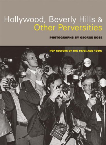 Imagen de archivo de Hollywood, Beverly Hills, and Other Perversities : Pop Culture of the 1970s and 1980s a la venta por Better World Books