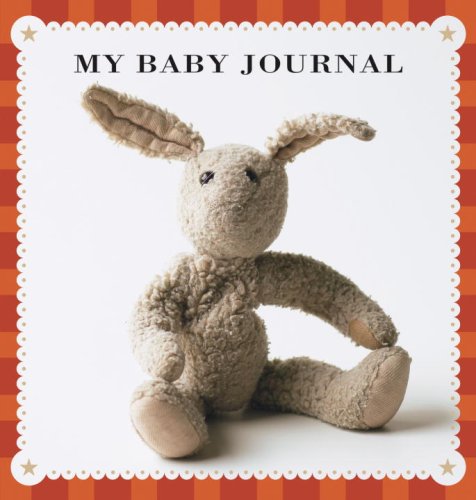 9781580089333: My Baby Journal