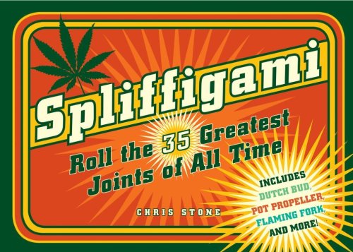 9781580089371: Spliffigami: Roll the 35 Greatest Joints of All Time