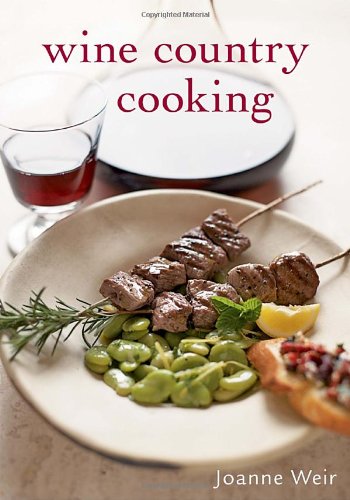 Stock image for Wine Country Cooking for sale by Better World Books