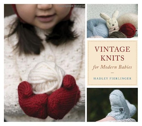 Imagen de archivo de Vintage Knits for Modern Babies a la venta por WorldofBooks