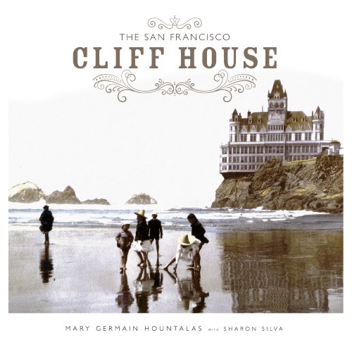 9781580089968: The San Francisco Cliff House