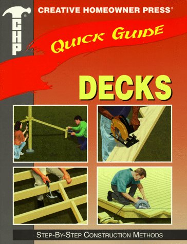 Imagen de archivo de Decks: Step-By-Step Construction Methods (Quick Guide) a la venta por Ergodebooks