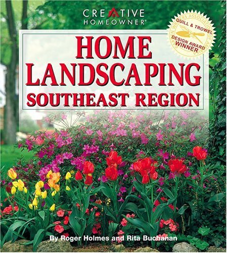 9781580110037: Home Landscaping: Southeast Region (Home Landscaping Guides)