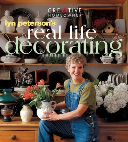 Beispielbild fr Lyn Peterson's Real Life Decorating zum Verkauf von Better World Books