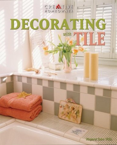 Imagen de archivo de Decorating With Tile a la venta por A Good Read, LLC