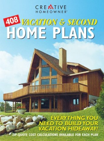 Beispielbild fr 408 Vacation and Second Home Plans zum Verkauf von Better World Books