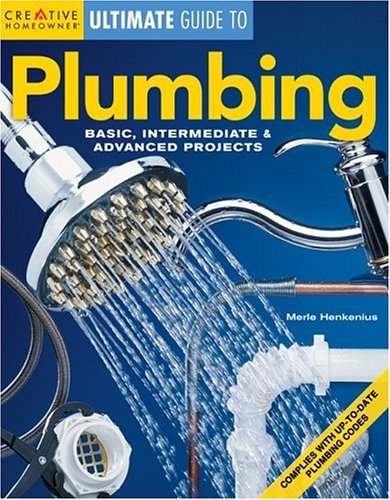 Stock image for Plumbing : Basic, Intermediate and Advanced Projects for sale by Better World Books: West