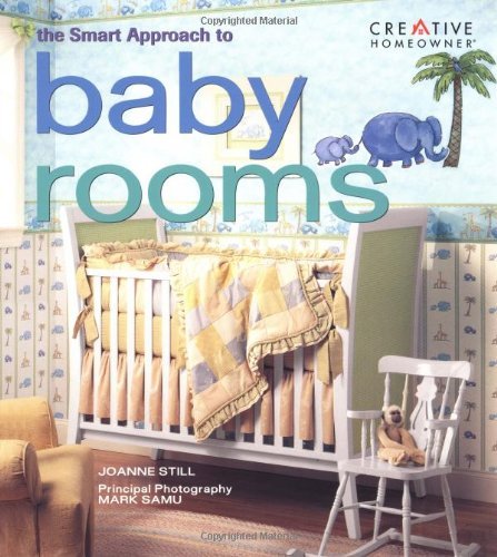 The Smart Approach to Baby Rooms