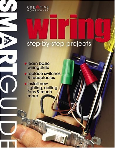 Stock image for Smart Guide Wiring: Step-By-Step Projects for sale by Black and Read Books, Music & Games