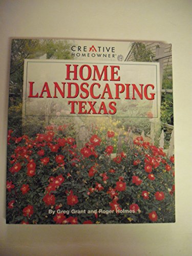 Beispielbild fr Home Landscaping: Texas zum Verkauf von SecondSale